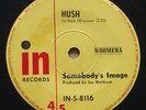 in INS-8116:SOMEBODYS IMAGE HUSH 1967 OZ POP-PSYCH 7