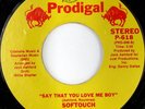 rare Soul Funk 45 SOFTOUCH on PRODIGAL Listen
