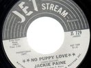 JACKIE PAINE  NO PUPPY LOVE/AT YOUR WEDDING  NM- PROMO