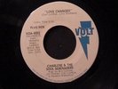 Charlene & The Soul Serenaders 45 VOLT Love Changes