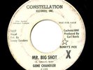 GENE CHANDLER MR BIG SHOT ORIGINAL NORTHERN SOUL WLP 7?