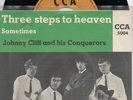 Sg  - JOHNNY CLIFF & CONQUEROS - 3 STEPS TO HEAVEN- CCA