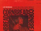 LP LEE MORGAN CORNBREAD BLUENOTE 84222 LIBERTY US OG