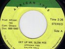 AFRICAN ITES - GET UP MR SLOW POKE on AFRICAN ITES   ??