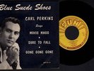 CARL PERKINS orig SUN Rockabilly 45 EP Blue Suede Shoes