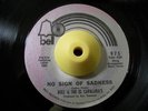 Sweet Soul 45 BULL & EL CAPALARA'S No Sign Of Sadness