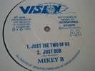 MIKEY B Just The Two Of Us / So Wrong - VISION 12