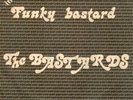 ? BASTARDS (Italy) aka KIDS (Belg.) - Funky Bastard ?