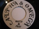 ALPHA AND OMEGA - WATCH AND PRAY - A&O 7