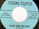 rare Soul 45 DEBONAIRS please come back baby SOUL CLICK