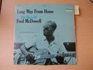 fred mcdowell long way from home the blues  vinyl  V607