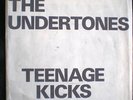 UNDERTONES Teenage Kicks 7