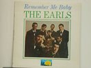 NEAR MINT PRESSING OF REMEMBER ME BABY BY THE EARLS