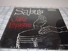 Sabu Martinez & His Jazz Espagnole LP RARE LATIN JAZZ