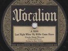78 - Uncle Dave Macon Last Night When Vocalion 5095 V+
