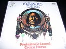 OSAGE TRIBE Prehistoric Sound Rare Edicion Spain