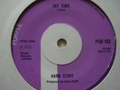HARD STUFF 7'' JAY TIME