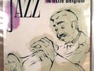 JACQUES PELZER JAZZ IN LITTLE BELGIUM RARE 10