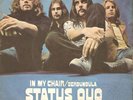 STATUS QUO IN MY CHAIR /GERDUNDULA UK 1970 1st Press 7'
