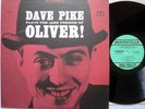 Dave Pike PLAYS THE JAZZ VERSION OF OLIVER LP stereo