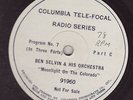 Ben Selvin & Orch. - COLUMBIA TELE-FOCAL  91960 - 12-INCH DISC - Moonlight