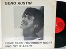 GENO AUSTIN: Come Back Tomorrow LP private boogie HEAR
