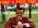 Huey Piano Smith Having Good Time LP orig Ace VG