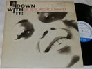 BLUE MITCHELL Down With It BLUE NOTE ORIG Jazz Lp
