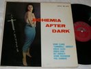 CANNONBALL ADDERLEY Bohemia After Dark SAVOY VG++