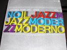 IL JAZZ MODERNO VOL. III VERY RARE ITALIAN JAZZ LP 1963
