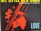 Love    HEY JOE - MY LITTLE RED BOOK