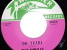 Thee Impalas Oh, Yeah '66 Garage FUZZ 45 Whittier HEAR