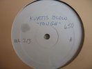 RAP/ Kurtis Blow - Tough (LISTEN) Test Press