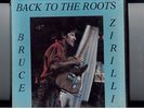 BRUCE ZIRILLI SPRINGSTEEN  BACK TO THE ROOTS PCT 3 LPs