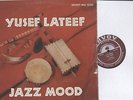 YUSEF LATEEF - JAZZ MOOD - JAZZ LP