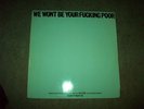 WE WONT BE YOUR FUCKING POOR Comp 2XLP Mortarhate 1985