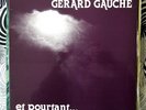 GERARD GAUCHE Et Pourtant FRENCH PRIVATE ACID FOLK ?