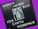 VOS CANTU MONEMUS WORDS NEVER SPOKEN LP AUTOGRAPHED