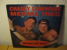 CHARLY LOWNOISE & MENTAL THEO - WONDERFULL DAYS
