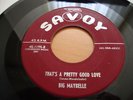 BIG MAYBELLE THATS A PRETTY GOOD LOVE EX  R&B      HEAR