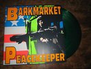 Barkmarket - Peacekeeper LP Man's Ruin Kyuss Melvins