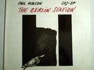 Phil Minton - The Berlin Station (P.Brötzmann, T.Oxley)