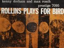 ROLLINS PLAYS FOR BIRD-50th St yellow-label Prestige LP