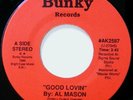 Modern Soul 45 AL MASON good lovin BUNKY 