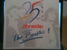 THE BEATLES, Jubiläumsausgabe, 25 Jahre Schneider