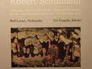 Schumann Cello & Piano - Rolf Looser & Voegelin - VDE