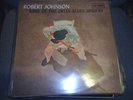 Robert Johnson.King Of The Delta Blues Singers.CBS.Mono