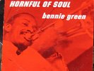 BENNIE GREEN lp HORNFUL OF SOUL BETHLEHEM MAL WALDRON