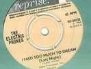 ELECTRIC PRUNES - TOO MUCH TO DREAM ORIG UK REPRISE 45