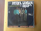 PATRICK SAMSON GROUP 45 GIRI SHIBIDIBIBBI/MIDNIGHT HOUR